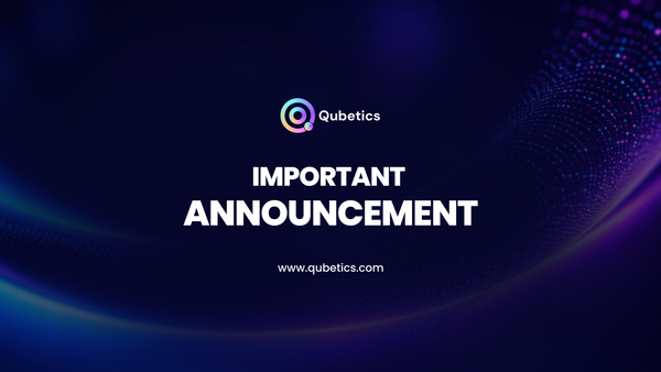 An Important Update on the Future of Qubetics and $TICS