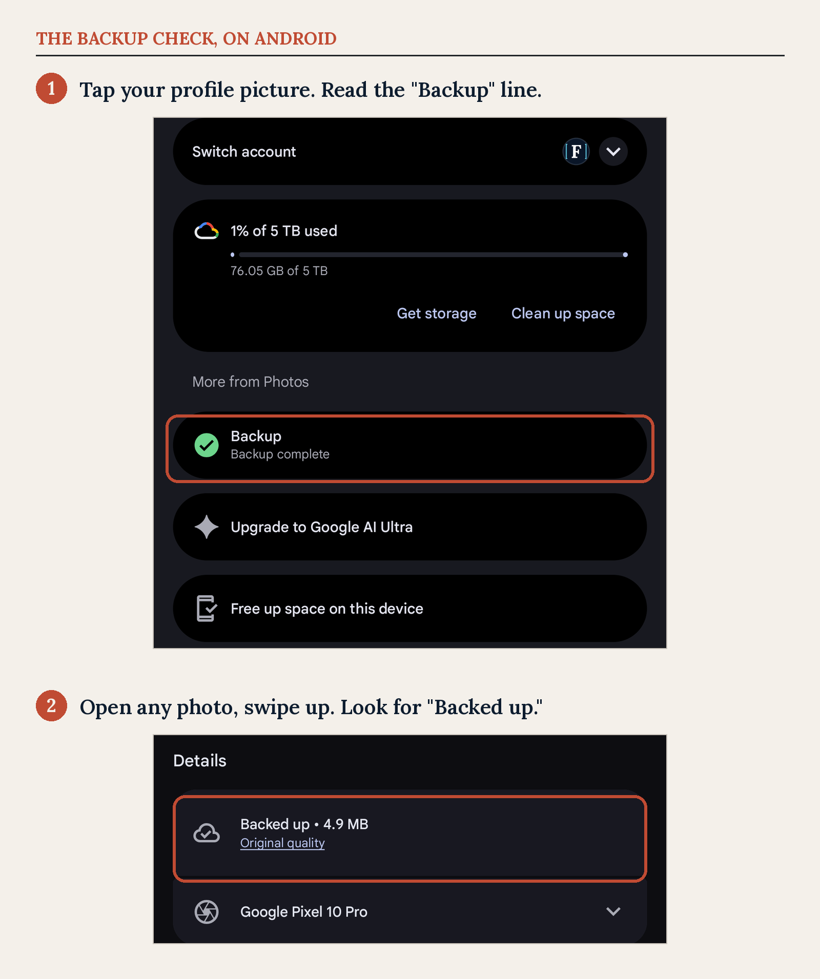 Two annotated Google Photos screenshots: the profile menu showing Backup complete, and a photo's details showing the Backed up label