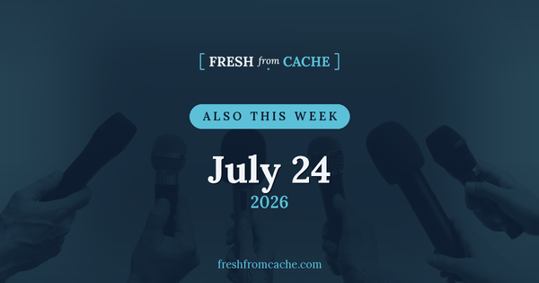 Also This Week card for July 24, 2026