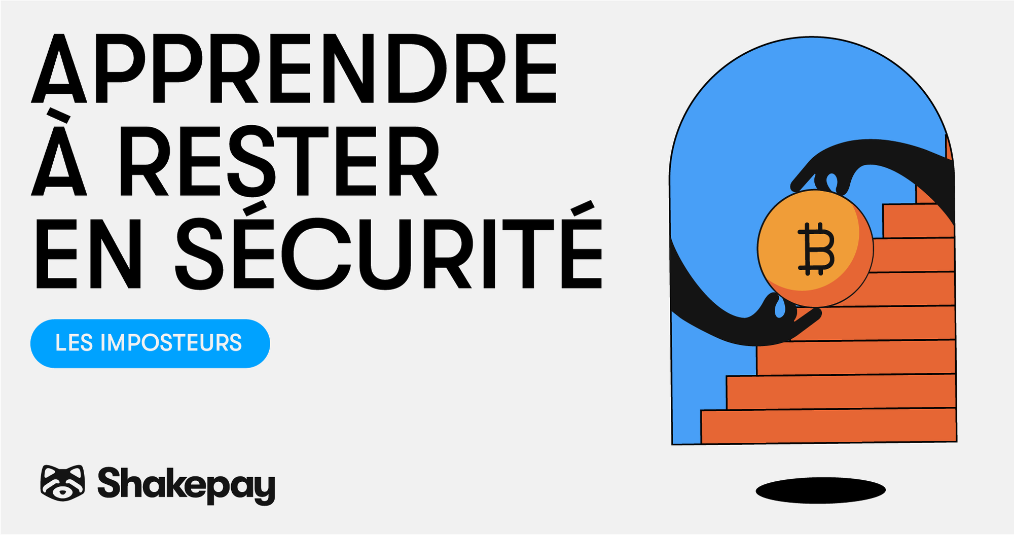 Apprendre à rester en sécurité: Les imposteurs