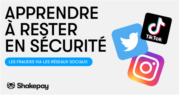 Apprendre à rester en sécurité:
Les fraudes via les réseaux sociaux