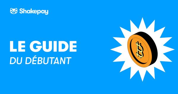 Le guide Bitcoin pour débutant 📖