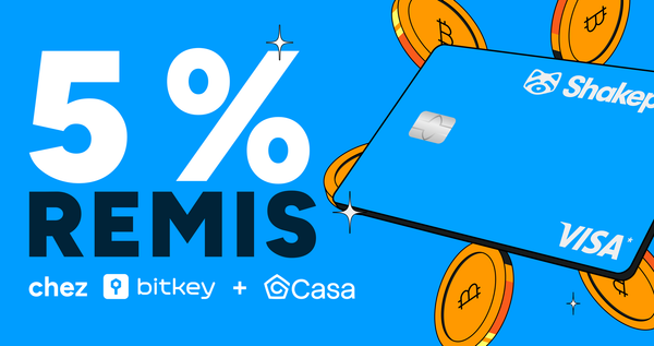 5 % de remise sur Bitkey + Casa