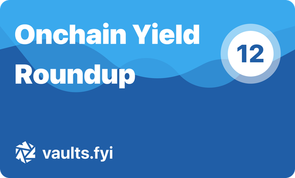 vaults.fyi Onchain Yield Roundup - January 3, 2025