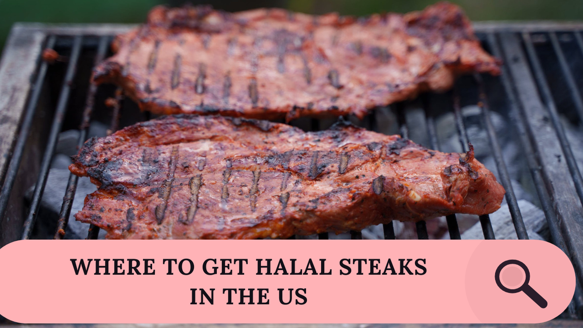 Where to Get Halal Steaks in the US