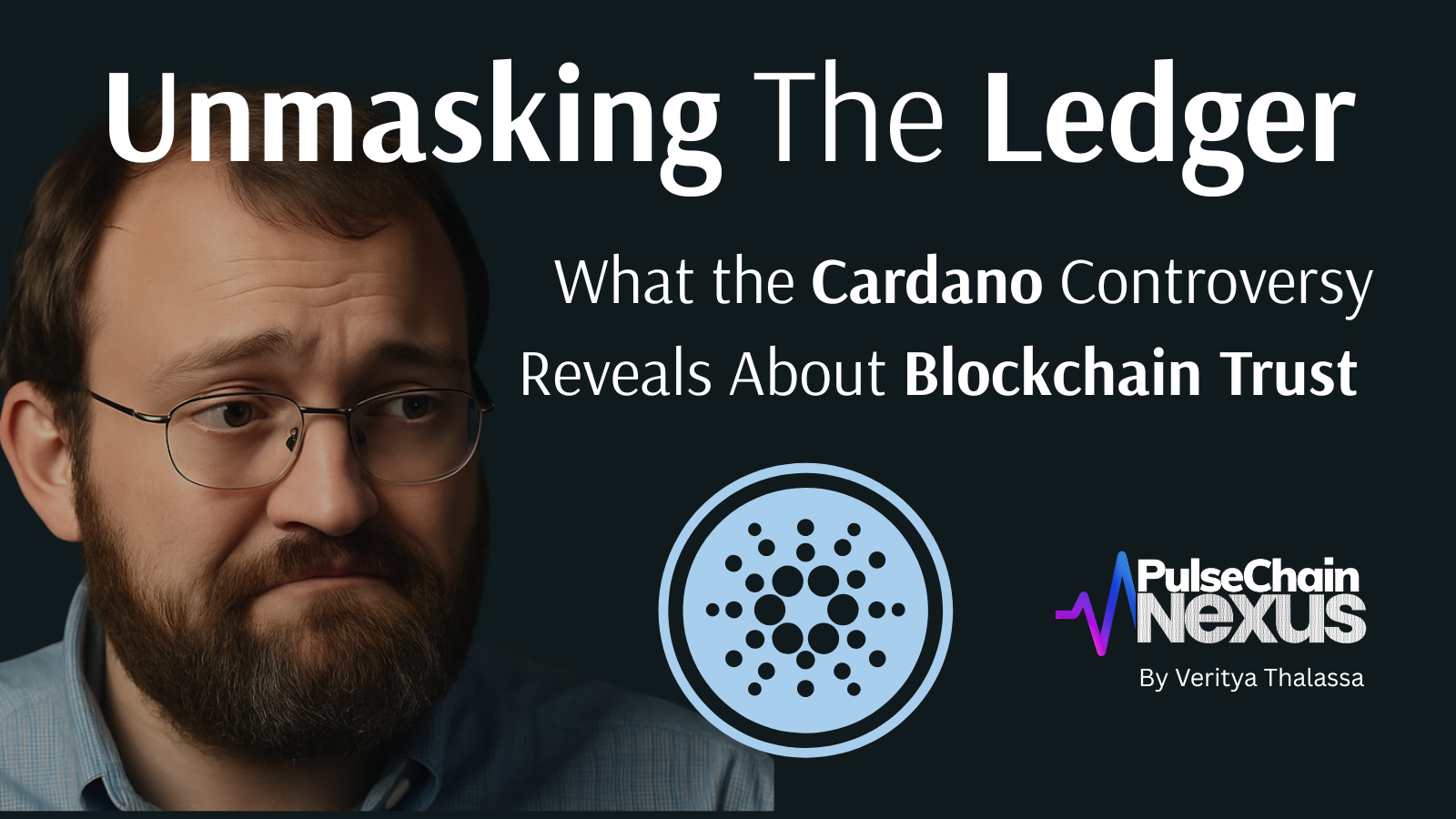 What the Cardano Controversy Reveals About Blockchain Trust