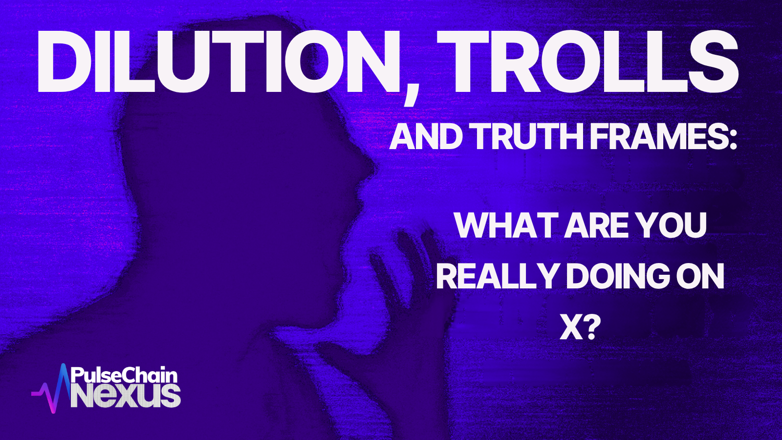 Dilution, Trolls, and Truth Frames: What Are You Really Doing on X?