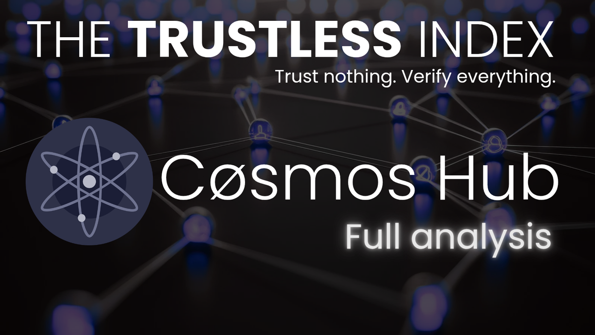 Trustless Index Analysis: Cosmos Hub