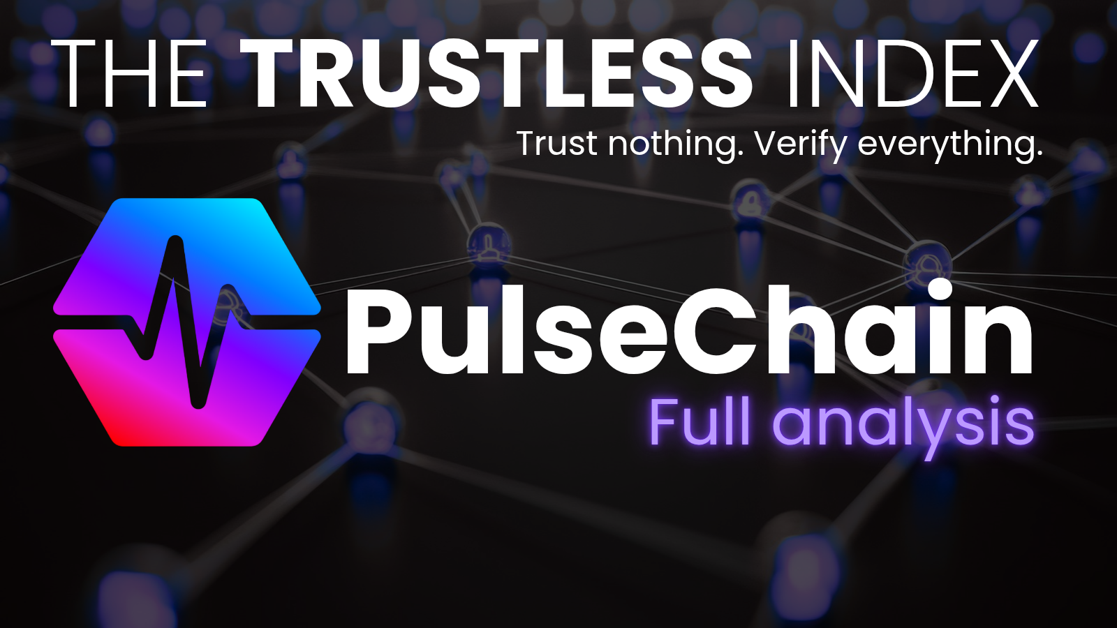 Trustless Index Analysis: PulseChain