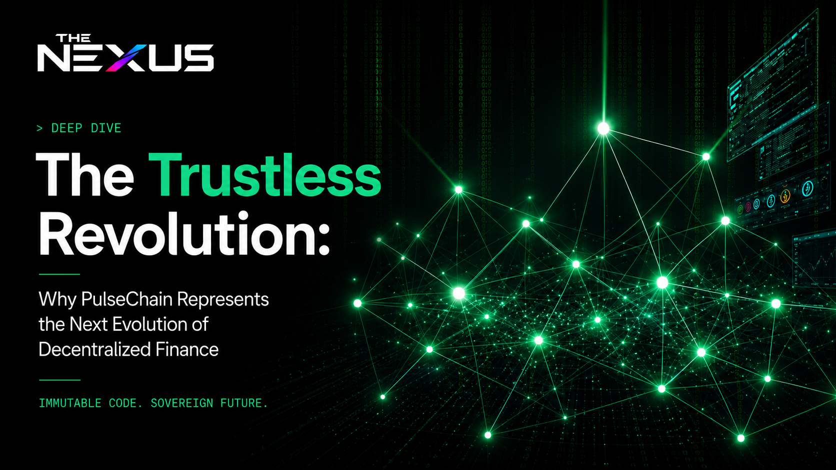 The Trustless Revolution: Why PulseChain Represents the Next Evolution of Decentralized Finance