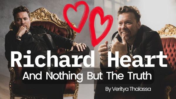 Richard Heart & Nothing But The Truth