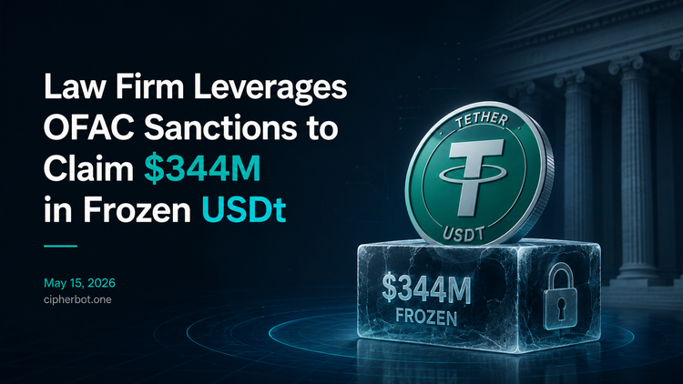 Law Firm Leverages OFAC Sanctions to Claim $344M in Frozen USDt