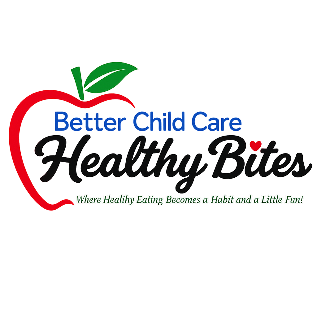 Better Child Care Healthy Bites