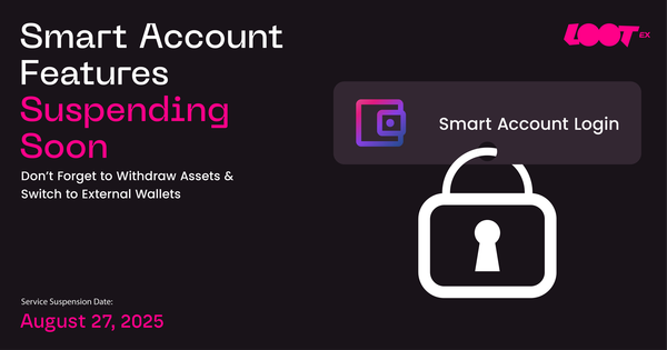 Lootex Marketplace - Smart Account 功能暫停