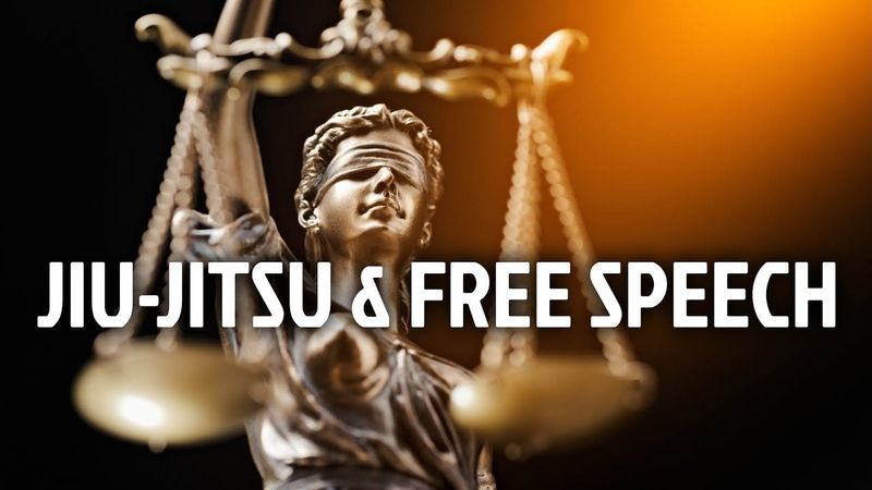 ⚖️ BJJ, Law, and the First Amendment