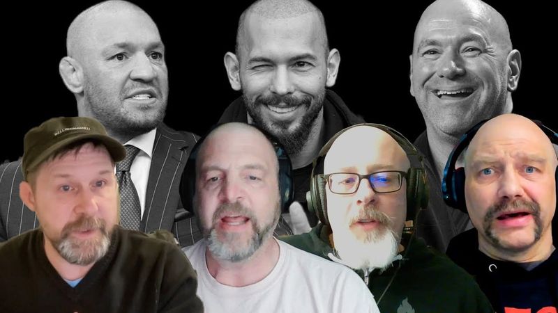 Conor McGregor, Dana White, Andrew Tate,  Hero Fantasies and More