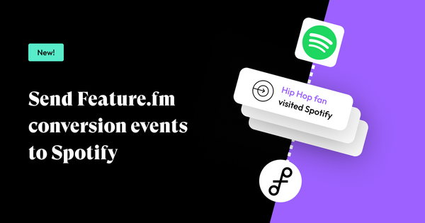 Spotify Pixel + Spotify Conversions API in Feature.fm