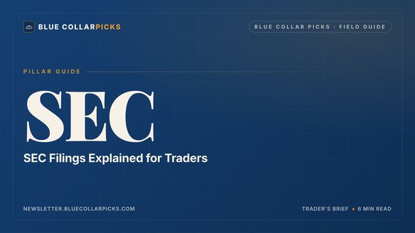 SEC Filings Explained for Traders