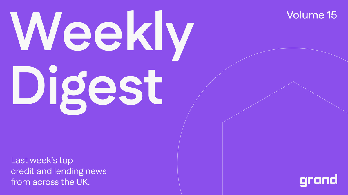 UK credit & lending weekly digest