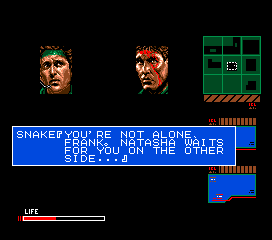 Snake: You're not alone, Frank. Natasha waits for you on the other side...