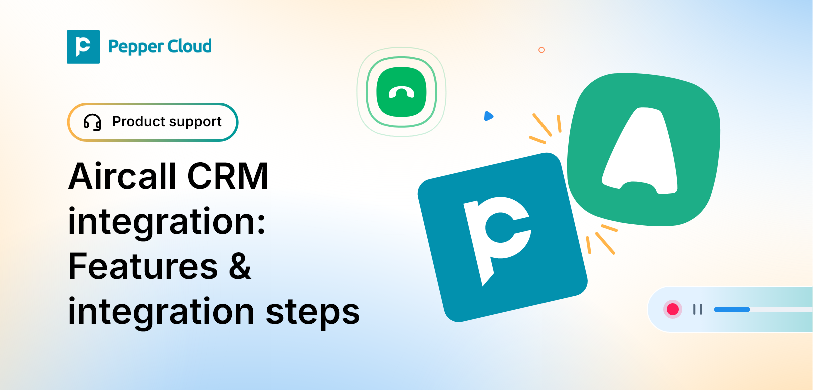 Aircall CRM integration: User guide