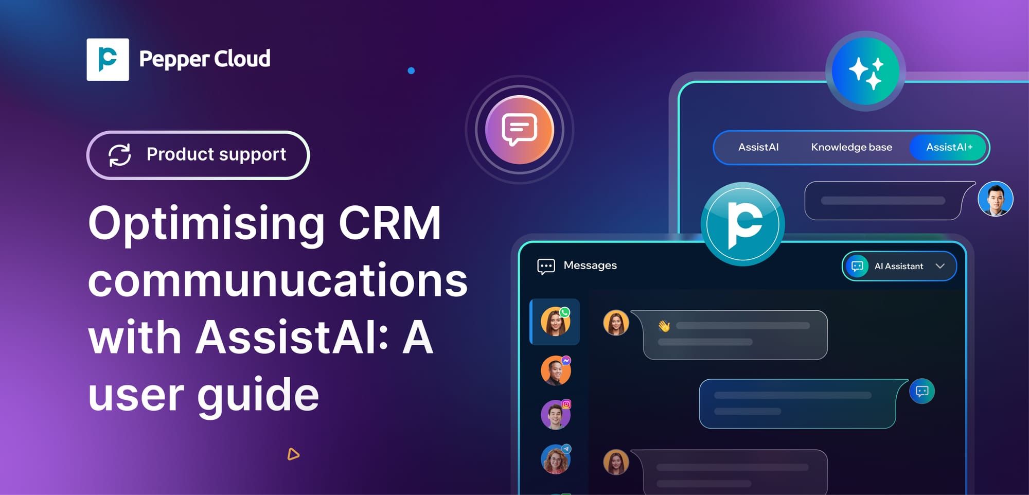 Optimising CRM communications with AssistAI: A user guide