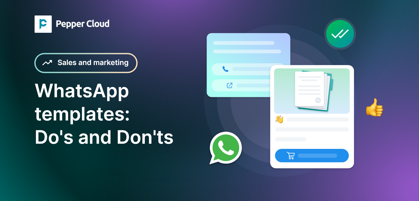 WhatsApp Message Templates Guidelines: Do's and Don'ts