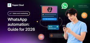 WhatsApp automation guide: working, use cases & best practices