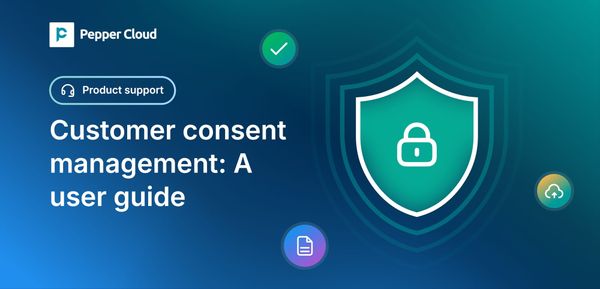 Customer consent management in CRM: A user guide