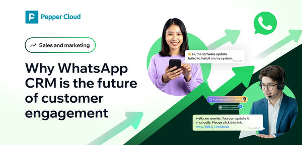 Why WhatsApp CRM is the future of customer engagement