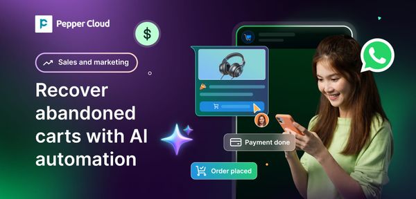 How E-commerce brands recover abandoned carts using AI WhatsApp automation