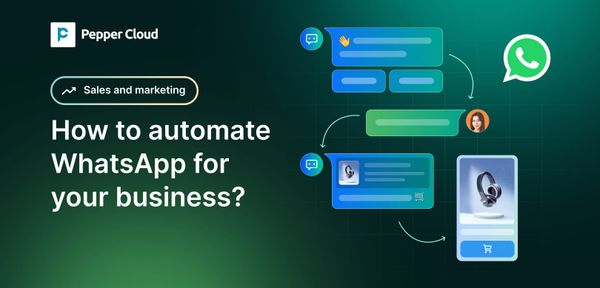 How to automate WhatsApp for your business in 2026?