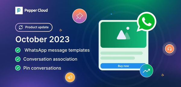 WhatsApp templates in CRM, Associate conversations & other features