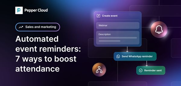 7 Ways automated event reminders boost attendance
