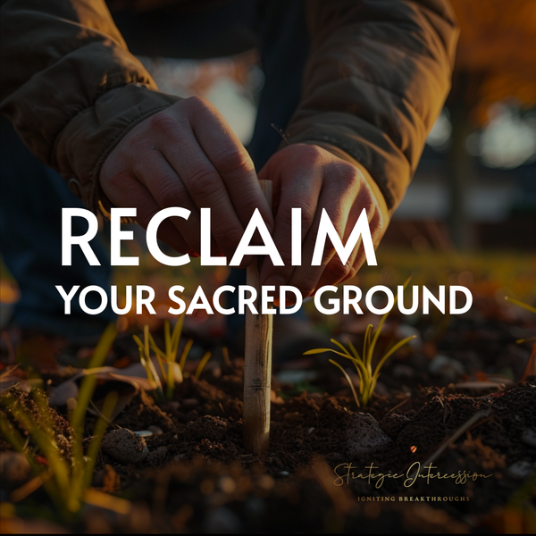 Podcast 17 - Spiritual Ground Zero: Breaking Strongholds Beneath Your Feet