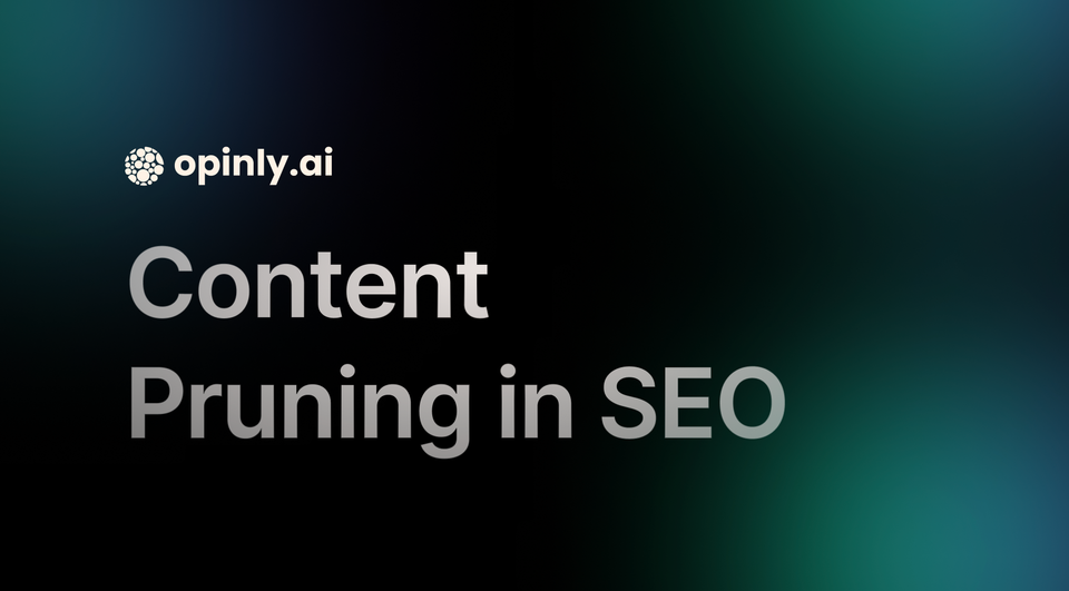 Understanding Content Pruning in SEO