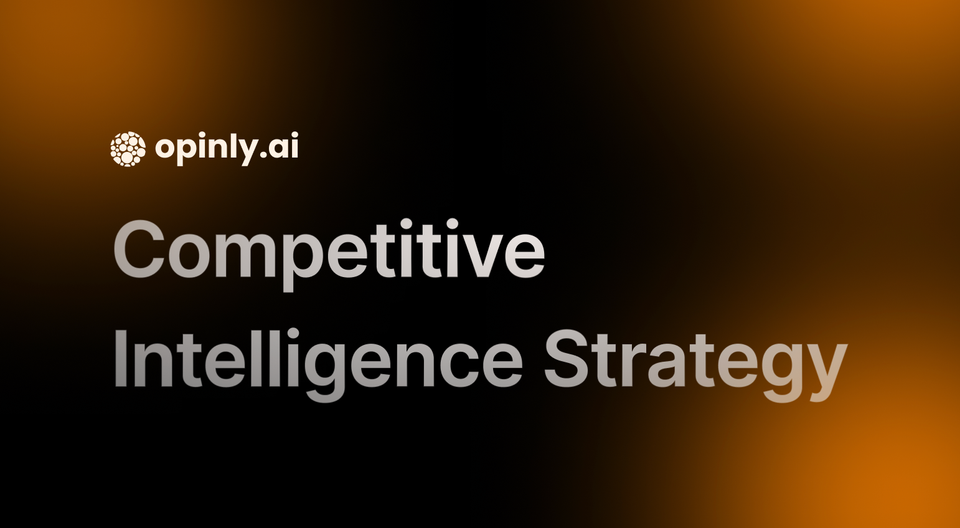 Top 5 Steps to Develop a Winning Competitive Intelligence Strategy