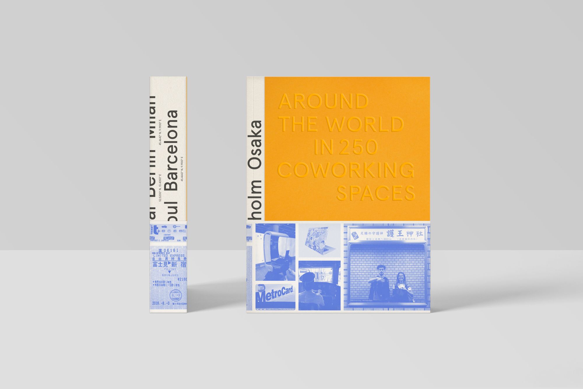 Book "Around The World in 250 Coworking Spaces"