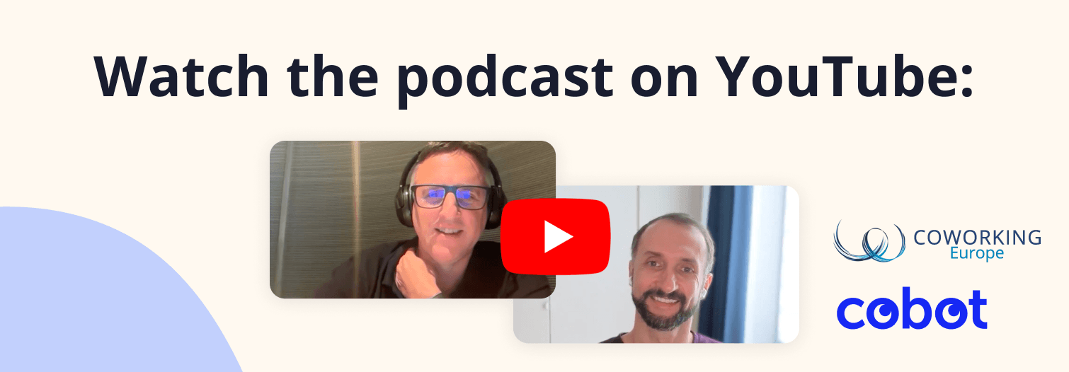 Click to watch the Coworking Europe podcast on YouTube: episode with Thilo from Cobot on external bookings.