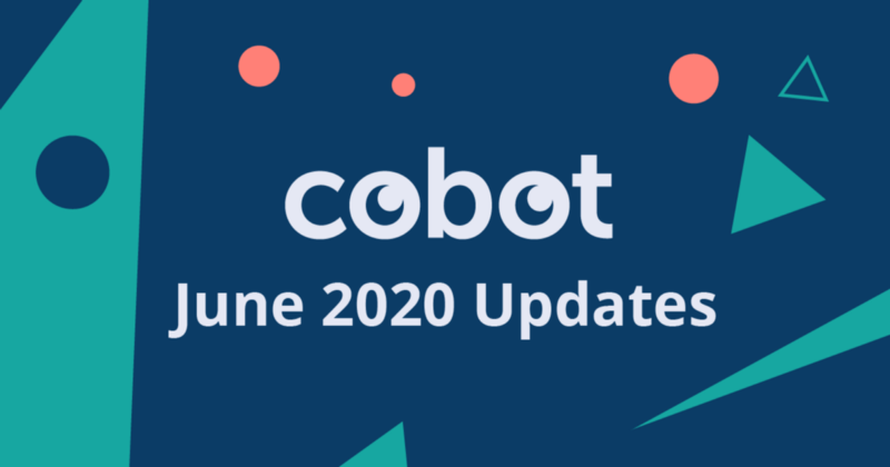 June 2020 Cobot Updates