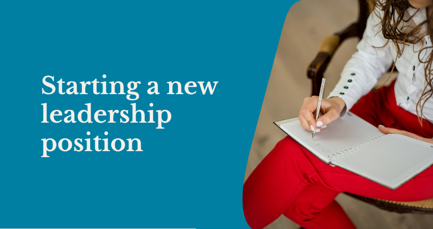 Starting a new leadership position