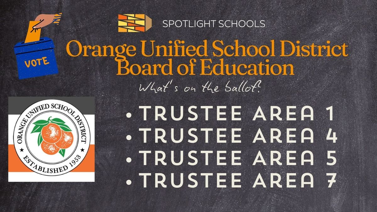 Election Brief: Who is Running for the Orange Unified School District Board of Education?