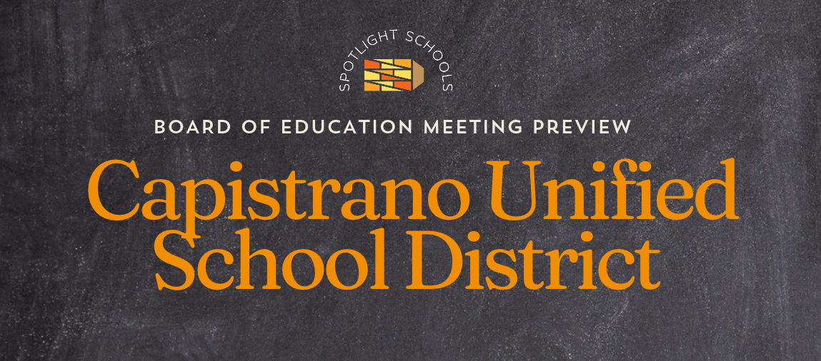 Preview: Capistrano Unified  Board of Education Meeting - Oct. 15, 2026