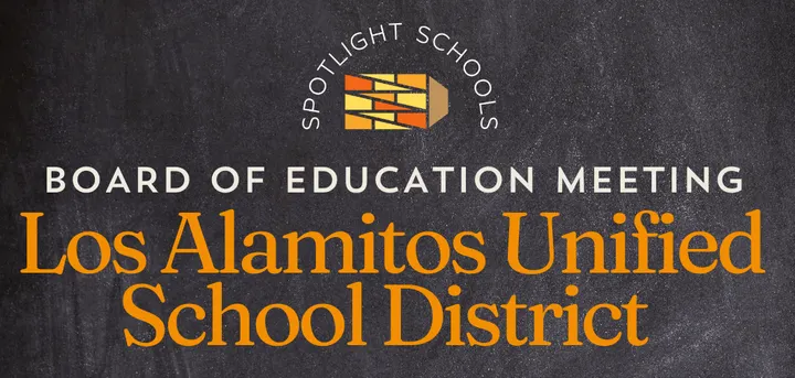 Preview: Los Alamitos Unified Board of Education Meeting - August 4, 2026