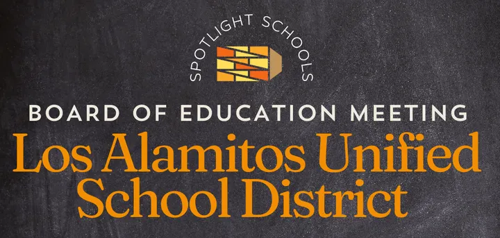 Preview: Los Alamitos Unified Board of Education Meeting - August 4, 2026