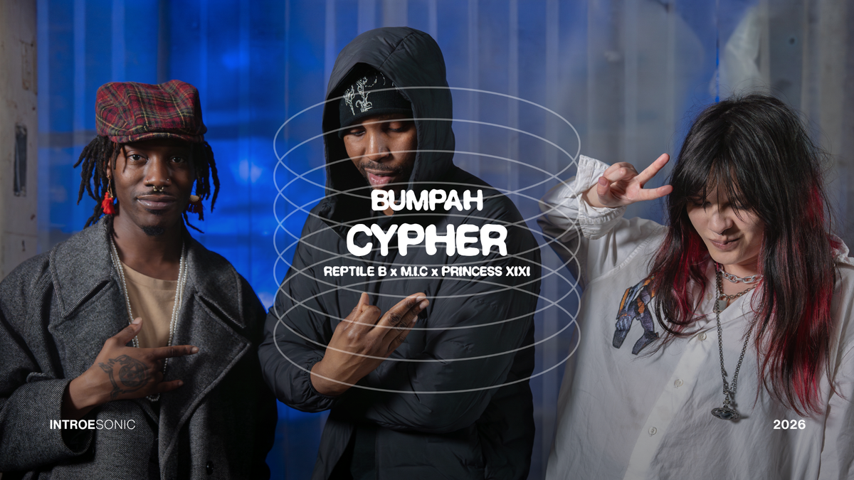 CYPHER// Reptile B x M.I.C x Princess XIXI Post feature image