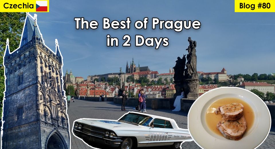 The Best of Prague in 2 Days