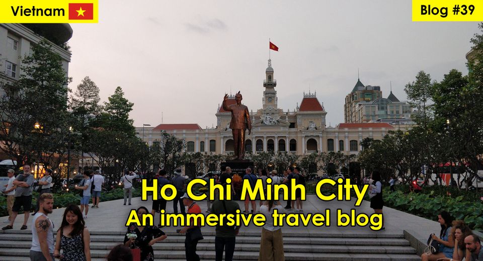 HO CHI MINH CITY TRAVEL BLOG