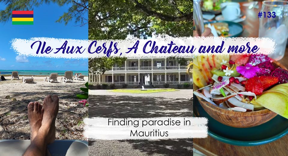 ile aux cerfs travel blog