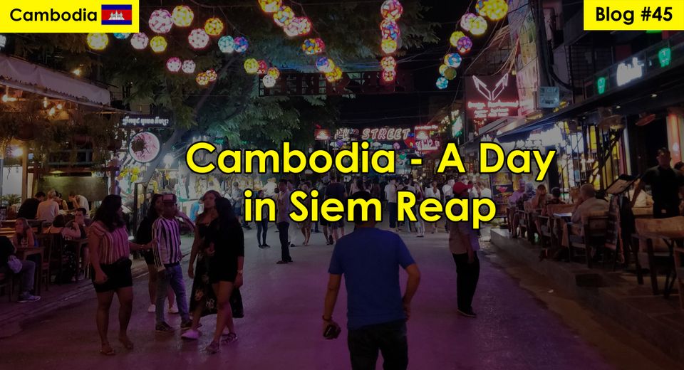 Siem reap blog